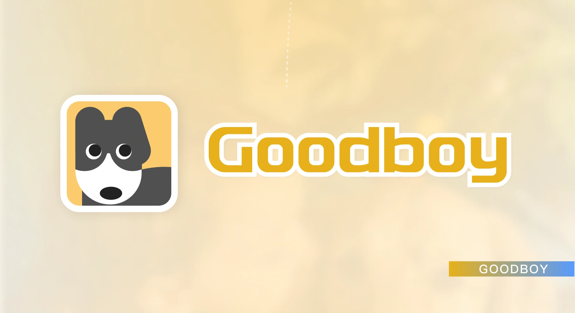 GOODBOY 项目展示第 6 部分